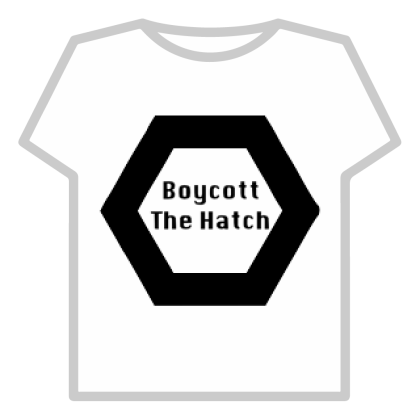 Boycott The Hatch - Roblox